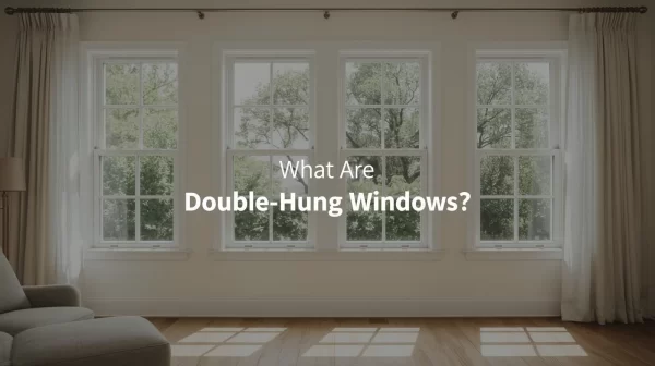 what are double hung windows (2) what are double hung windows